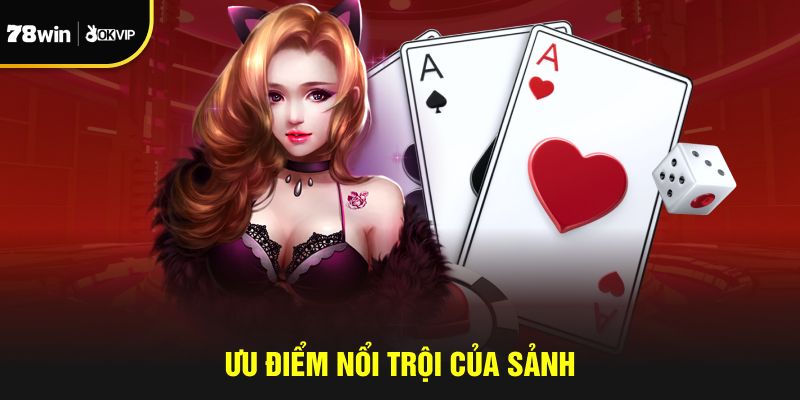 Ưu điểm nổi trội của sảnh